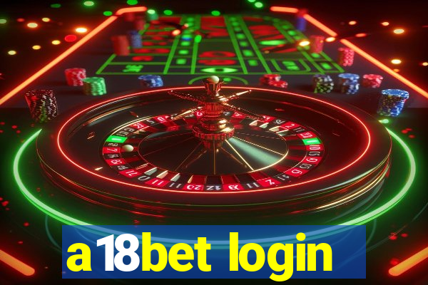 a18bet login